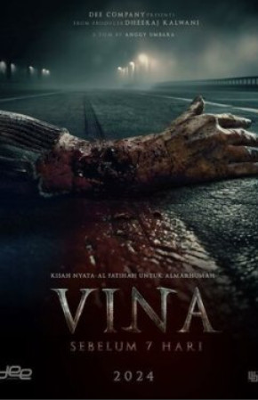 Вина: до 7 дней / Vina: Sebelum 7 Hari (2024)